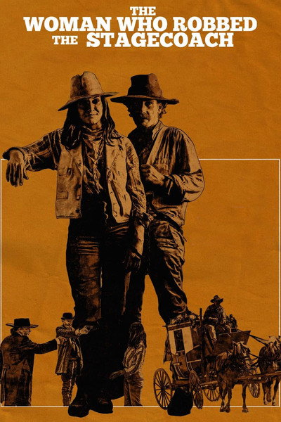 Póster de The Woman Who Robbed the Stagecoach