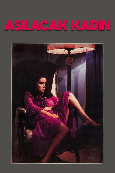 Póster de The Woman Whom Must Be Hanged