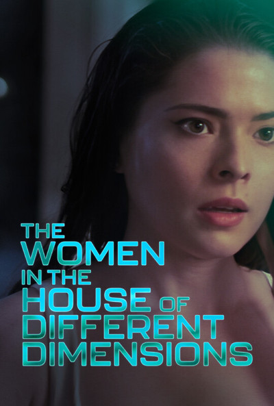 Póster de The Women in the House of Different Dimensions
