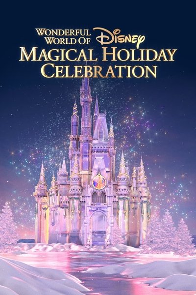 Póster de The Wonderful World of Disney: Magical Holiday Celebration
