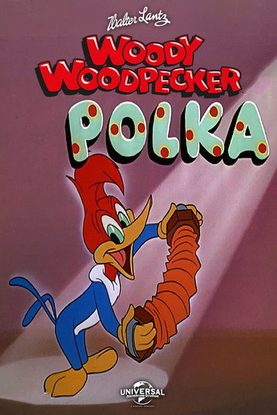 Póster de The Woody Woodpecker Polka