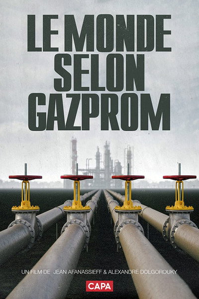 Póster de The World According to Gazprom