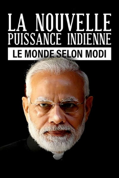 Póster de The World According to Modi: The New Strength of India