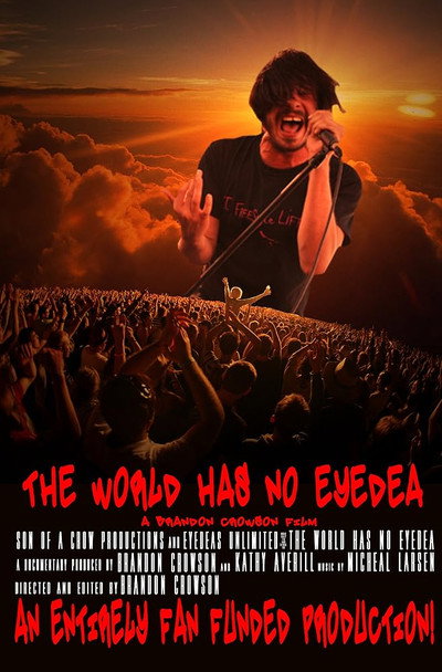 Póster de The World Has No Eyedea