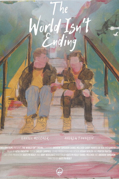 Póster de The World Isn't Ending