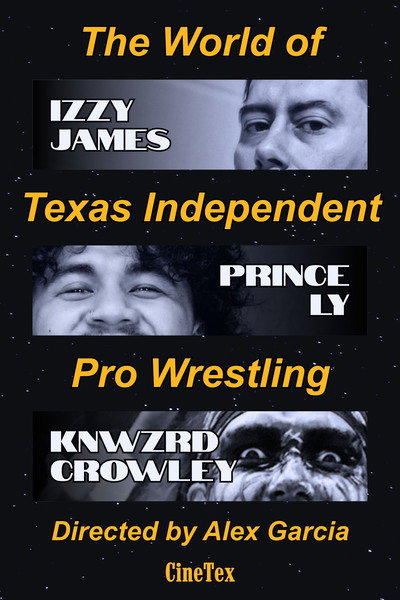 Póster de The World of Texas Independent Pro Wrestling