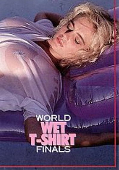 Póster de The World Wet T-Shirt Finals