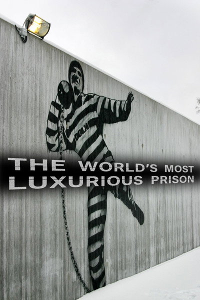 Póster de The World's Most Luxurious Prison