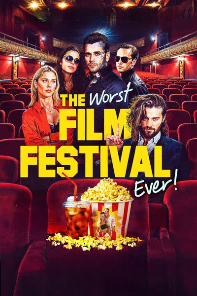 Póster de The Worst Film Festival Ever
