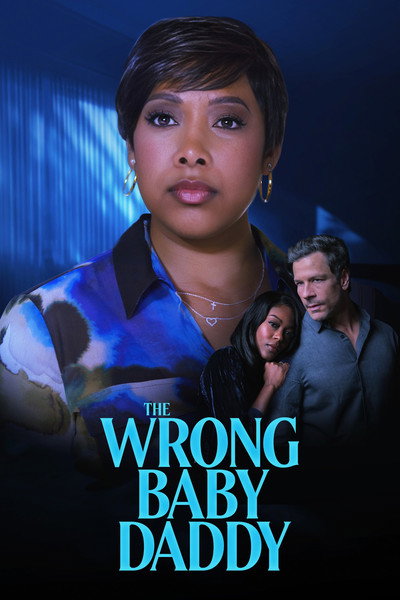 Póster de The Wrong Baby Daddy