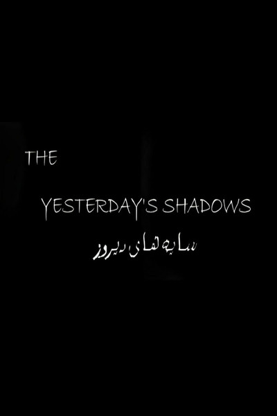 Póster de The Yesterday's Shadows