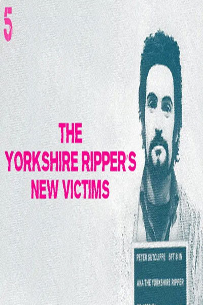 Póster de The Yorkshire Ripper's New Victims
