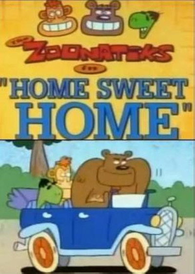 Póster de The Zoonatiks in Home Sweet Home