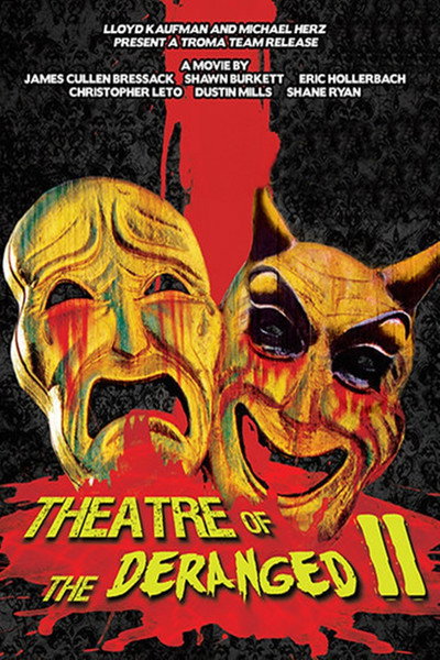 Póster de Theatre of the Deranged II
