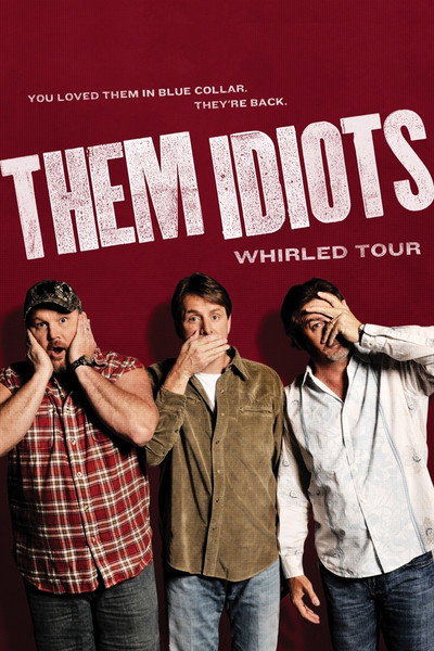 Póster de Them Idiots Whirled Tour
