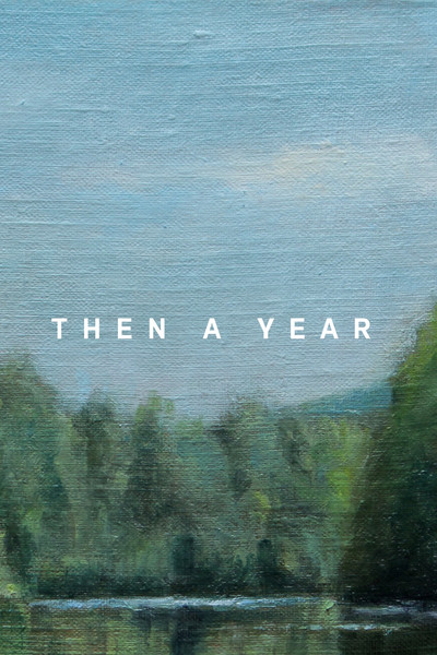 Póster de Then a Year