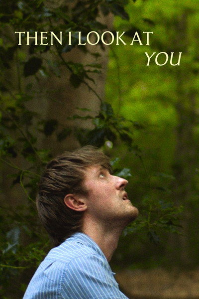 Póster de Then I Look at You