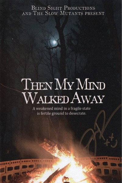 Póster de Then My Mind Walked Away