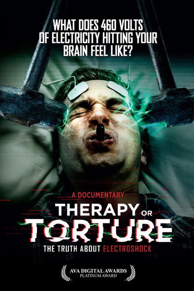 Póster de Therapy or Torture: The Truth about Electroshock