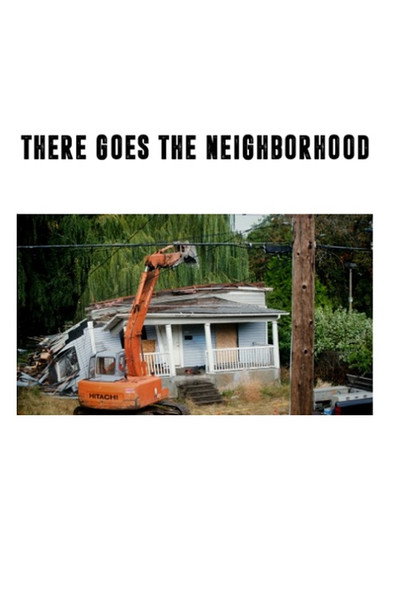 Póster de There goes the neighborhood