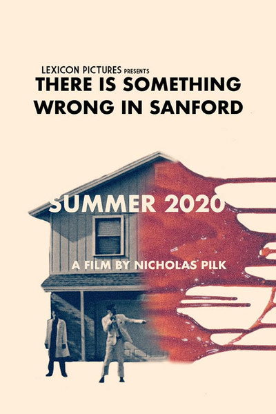 Póster de There Is Something Wrong in Sanford