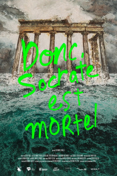 Póster de Therefore, Socrates Is Mortal