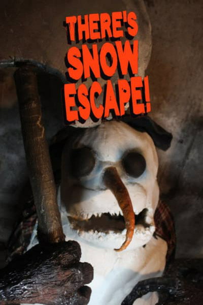 Póster de There's Snow Escape