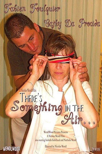 Póster de There's Something in the Air...