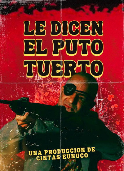 Póster de They Call Him One Eye Faggot