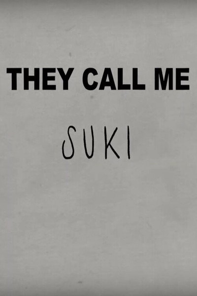 Póster de They Call Me Suki