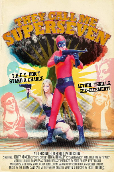 Póster de They Call Me Superseven