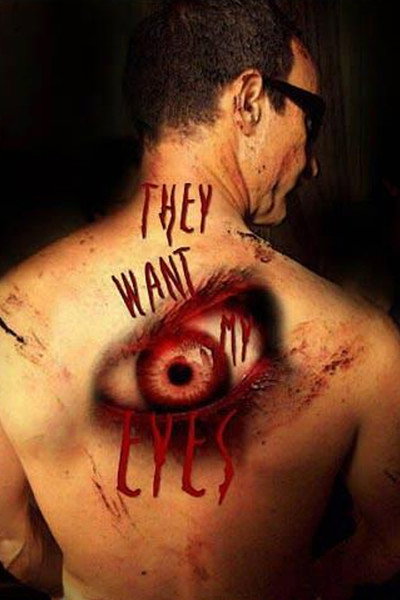 Póster de They Want My Eyes