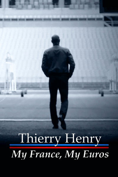 Póster de Thierry Henry: My France, My Euros