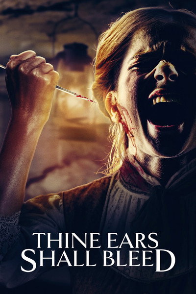 Póster de Thine Ears Shall Bleed