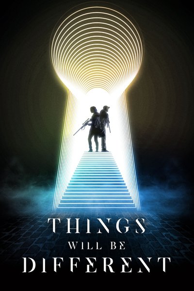 Póster de Things Will Be Different