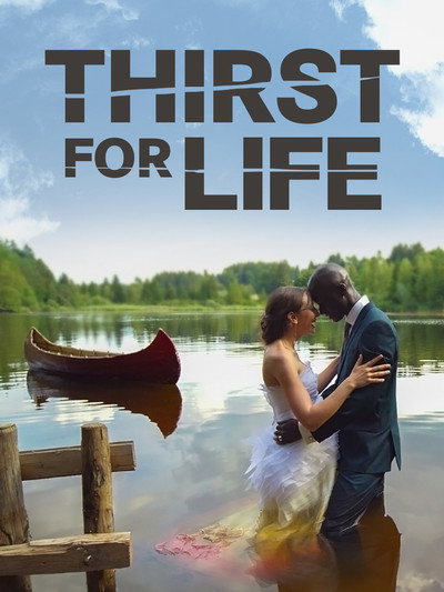 Póster de Thirst for Life