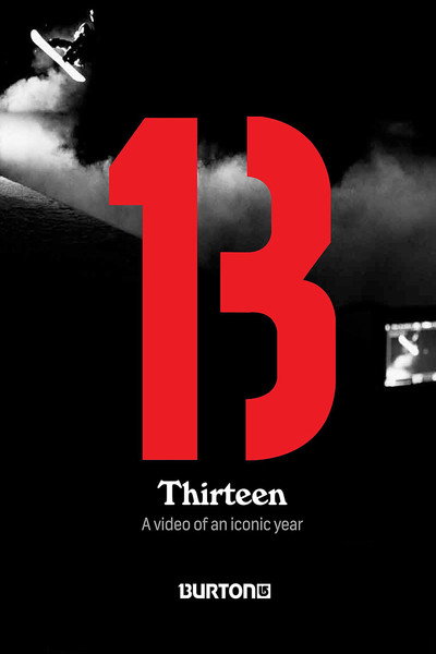 Póster de Thirteen: Burton Snowboards