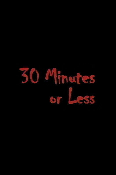 Póster de Thirty Minutes or Less
