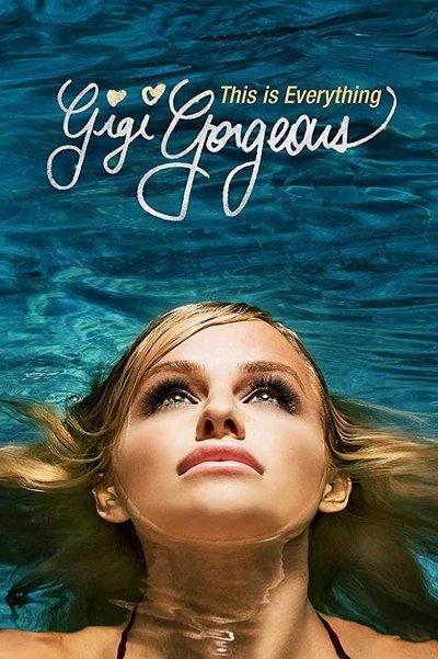 Póster de This Is Everything: Gigi Gorgeous
