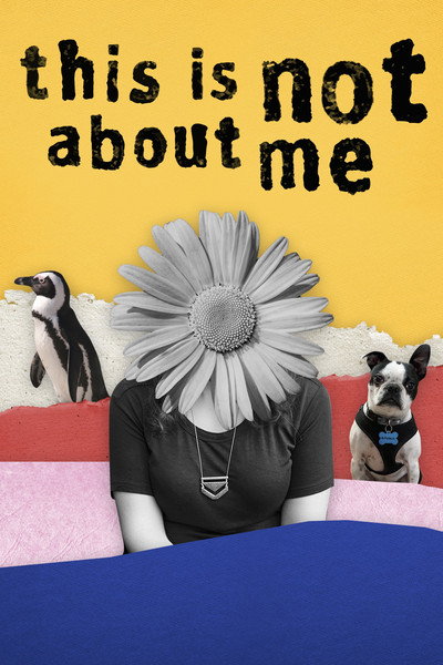 Póster de This Is Not About Me