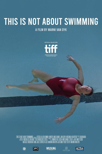 Póster de This Is Not About Swimming