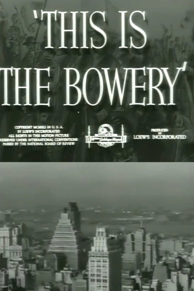Póster de This Is the Bowery