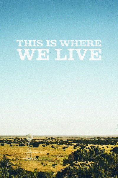 Póster de This Is Where We Live