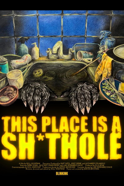 Póster de This Place is a Sh*thole