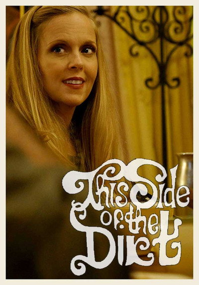Póster de This Side of the Dirt