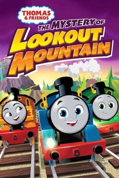 Póster de Thomas & Friends: All Engines Go - The Mystery of Lookout Mountain