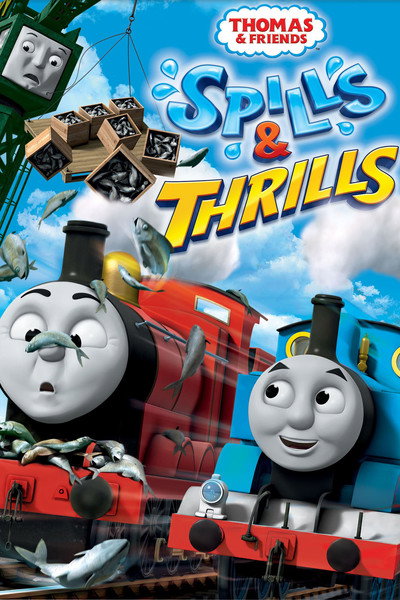 Póster de Thomas & Friends: Spills and Thrills