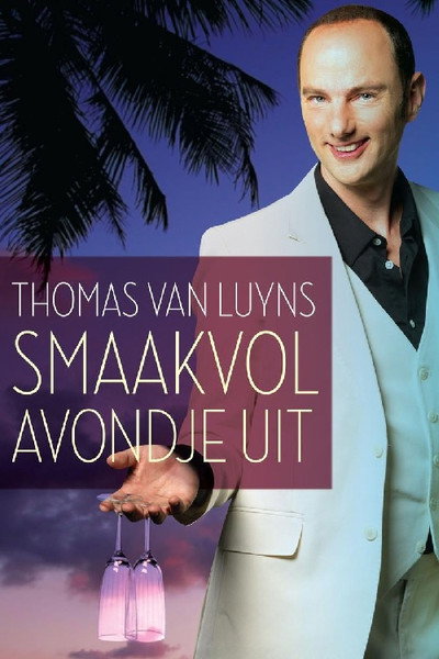 Póster de Thomas van Luyn: Smaakvol avondje uit