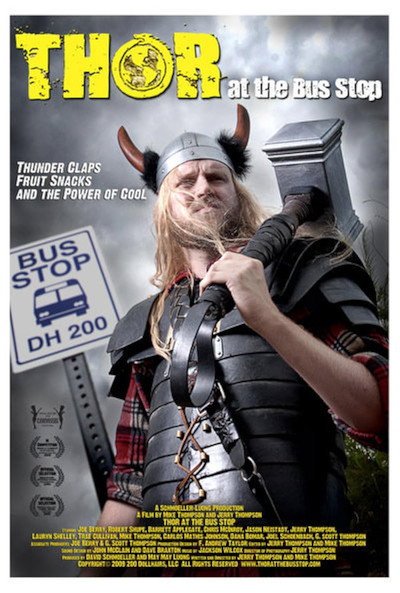Póster de Thor at the Bus Stop