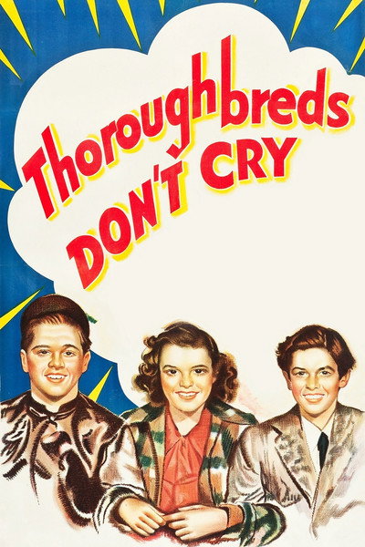 Póster de Thoroughbreds Don't Cry